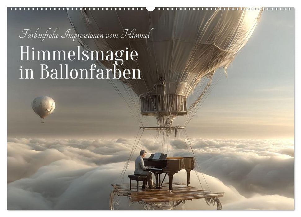 Himmelsmagie in Ballonfarben (CALVENDO Wandkalender 2026)