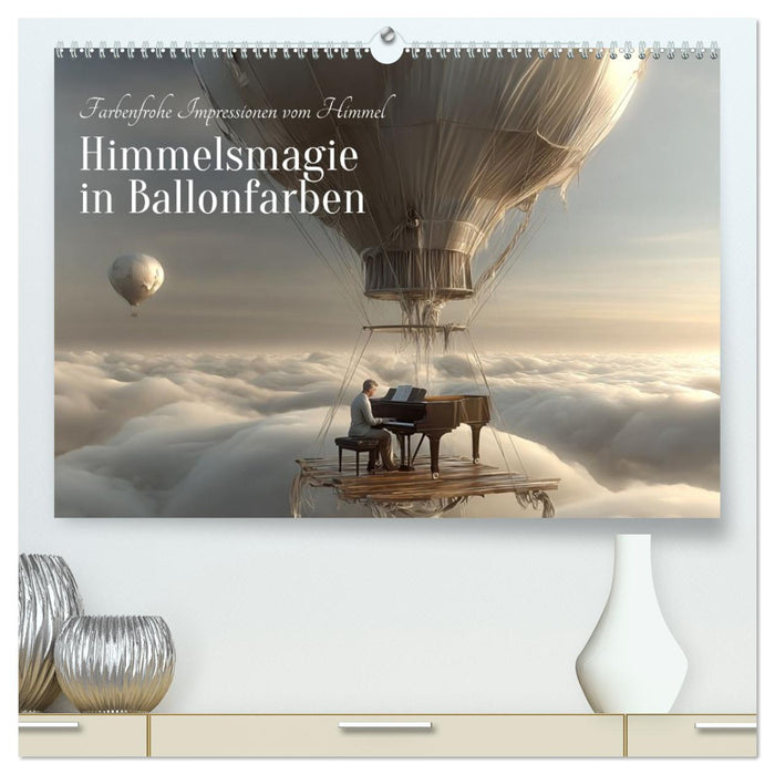 Himmelsmagie in Ballonfarben (CALVENDO Premium Wandkalender 2026)