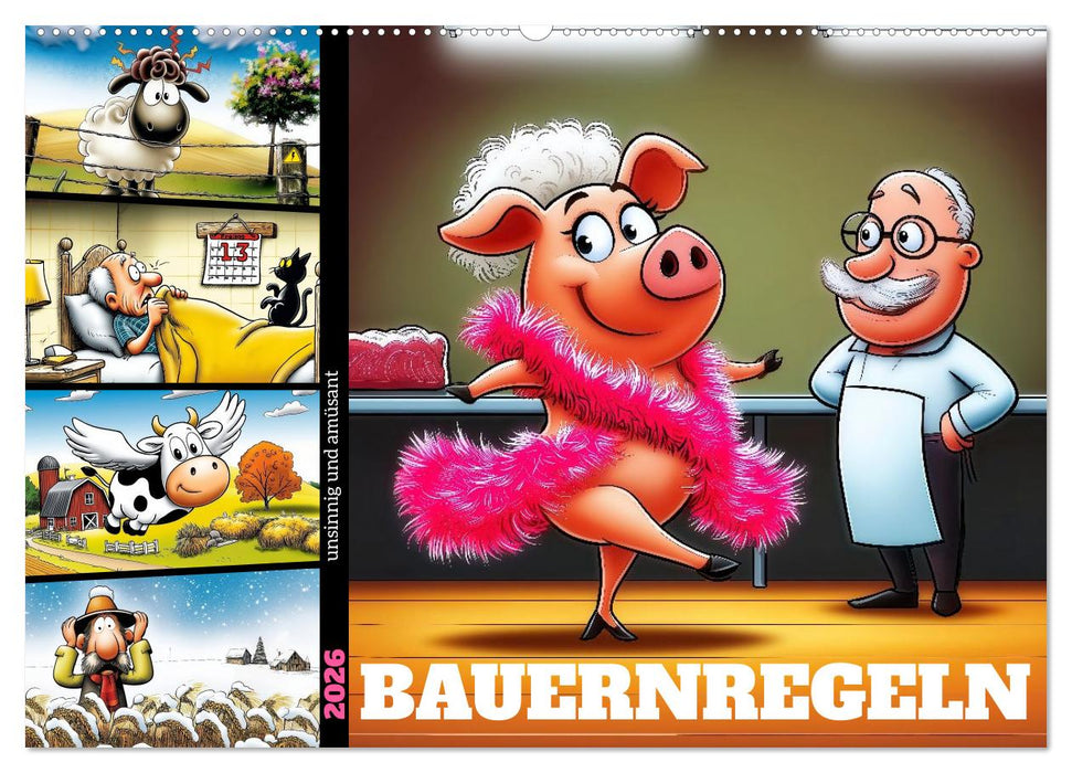 Bauernregeln, unsinnig und amüsant (CALVENDO Wandkalender 2026)