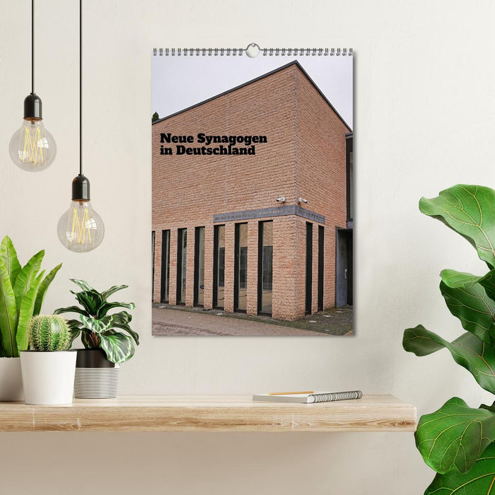 Neue Synagogen in Deutschland (CALVENDO Wandkalender 2026)
