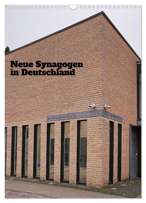 Neue Synagogen in Deutschland (CALVENDO Wandkalender 2026)