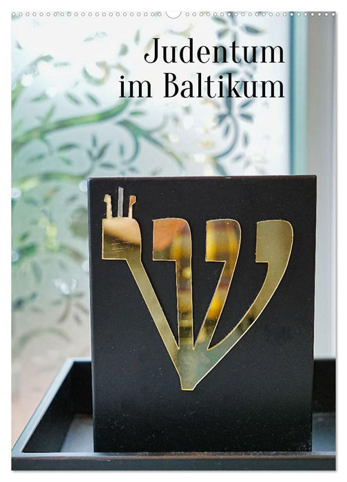 Judentum im Baltikum (CALVENDO Wandkalender 2026)