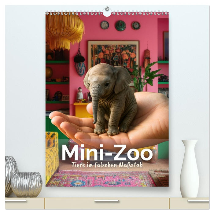 Mini-Zoo – Tiere im falschen Maßstab (CALVENDO Premium Wandkalender 2026)