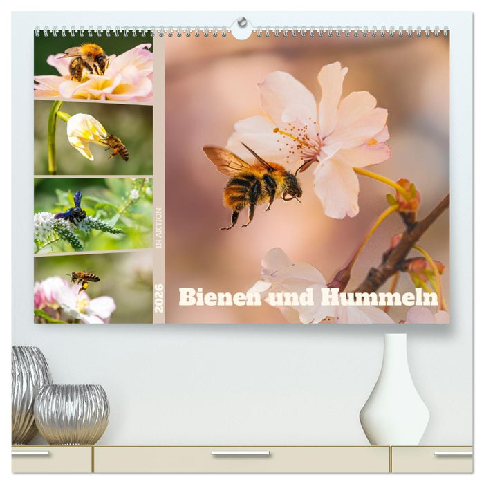 Bienen und Hummeln in Aktion (CALVENDO Premium Wandkalender 2026)