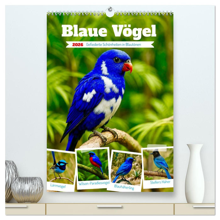 Blaue Vögel (CALVENDO Premium Wandkalender 2026)