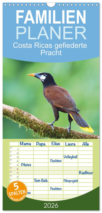 Costa Ricas gefiederte Pracht (CALVENDO Familienplaner 2026)