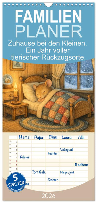 Zuhause bei den Kleinen. Ein Jahr voller tierischer Rückzugsorte. (CALVENDO Familienplaner 2026)