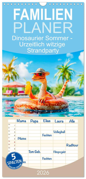 Dinosaurier Sommer - Urzeitlich witzige Strandparty (CALVENDO Familienplaner 2026)