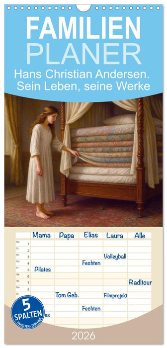 Hans Christian Andersen. Sein Leben, seine Werke (CALVENDO Familienplaner 2026)