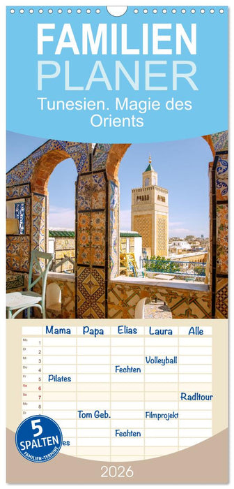 Tunesien. Magie des Orients (CALVENDO Familienplaner 2026)