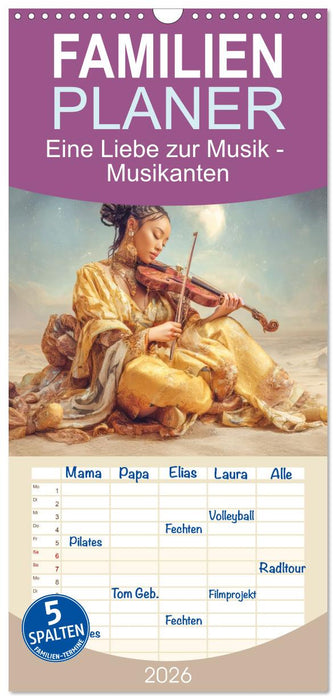 Eine Liebe zur Musik - Musikanten (CALVENDO Familienplaner 2026)