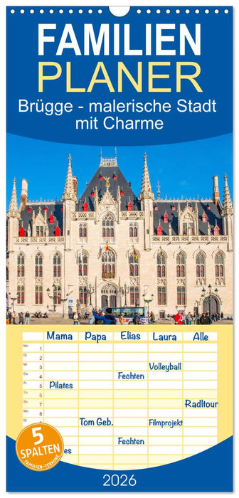 Brügge - malerische Stadt mit Charme (CALVENDO Familienplaner 2026)