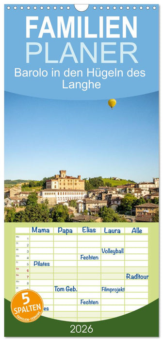 Barolo in den Hügeln des Langhe (CALVENDO Familienplaner 2026)