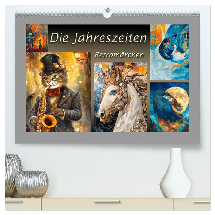 Die Jahreszeiten. Retromärchen (CALVENDO Premium Wandkalender 2026)