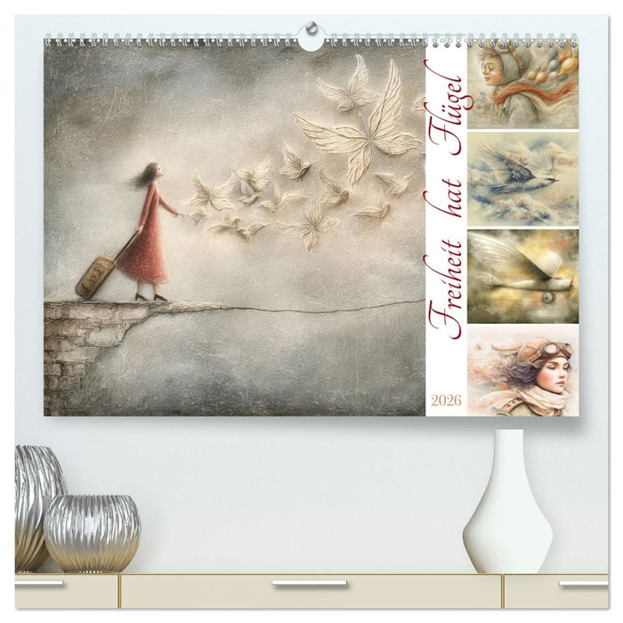 Freiheit hat Flügel (CALVENDO Premium Wandkalender 2026)