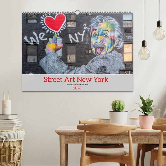 Street Art New York – Ikonen der Wandkunst (CALVENDO Wandkalender 2026)