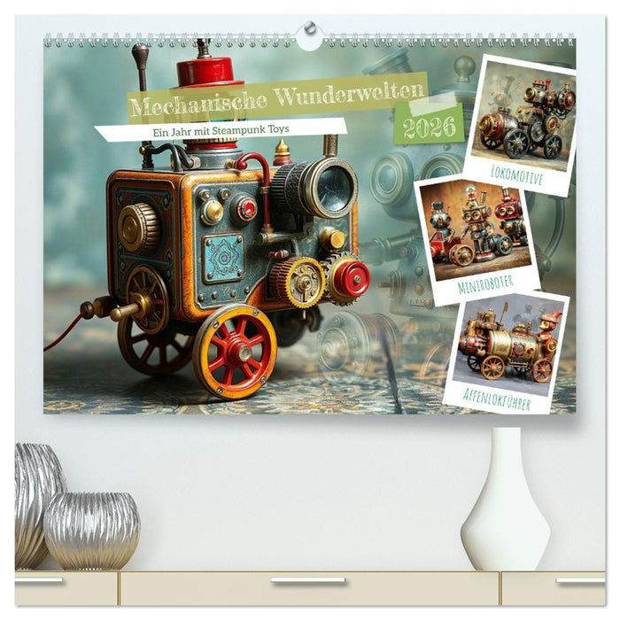 Mechanische Wunderwelten - Ein Jahr mit Steampunk Toys (CALVENDO Premium Wandkalender 2026)