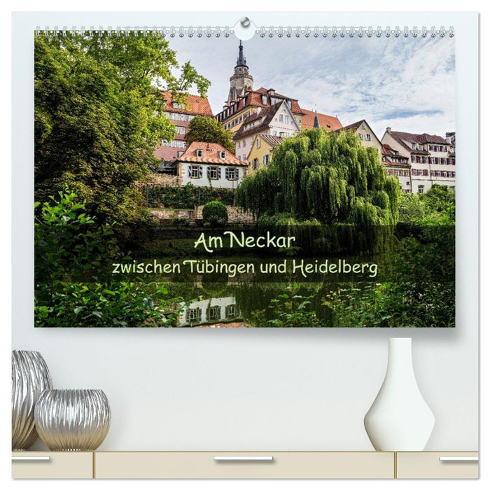Am Neckar zwischen Tübingen und Heidelberg (CALVENDO Premium Wandkalender 2026)