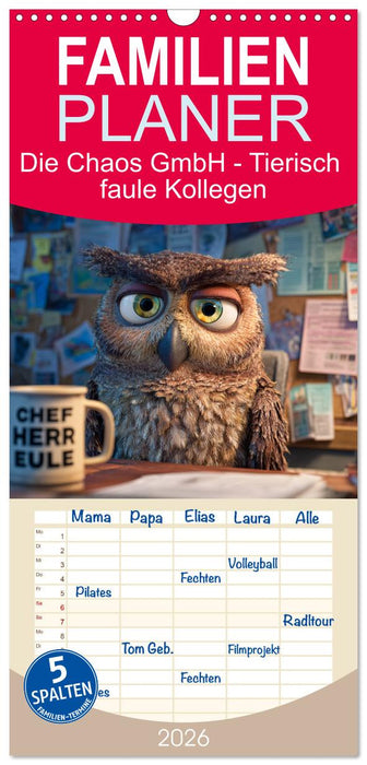 Die Chaos GmbH - Tierisch faule Kollegen (CALVENDO Familienplaner 2026)