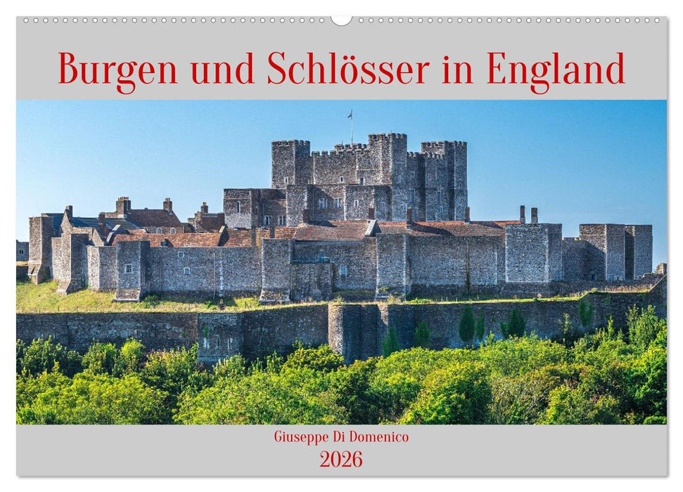 Burgen und Schlösser in England (CALVENDO Wandkalender 2026)