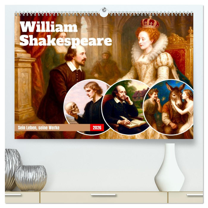 William Shakespeare (CALVENDO Premium Wandkalender 2026)