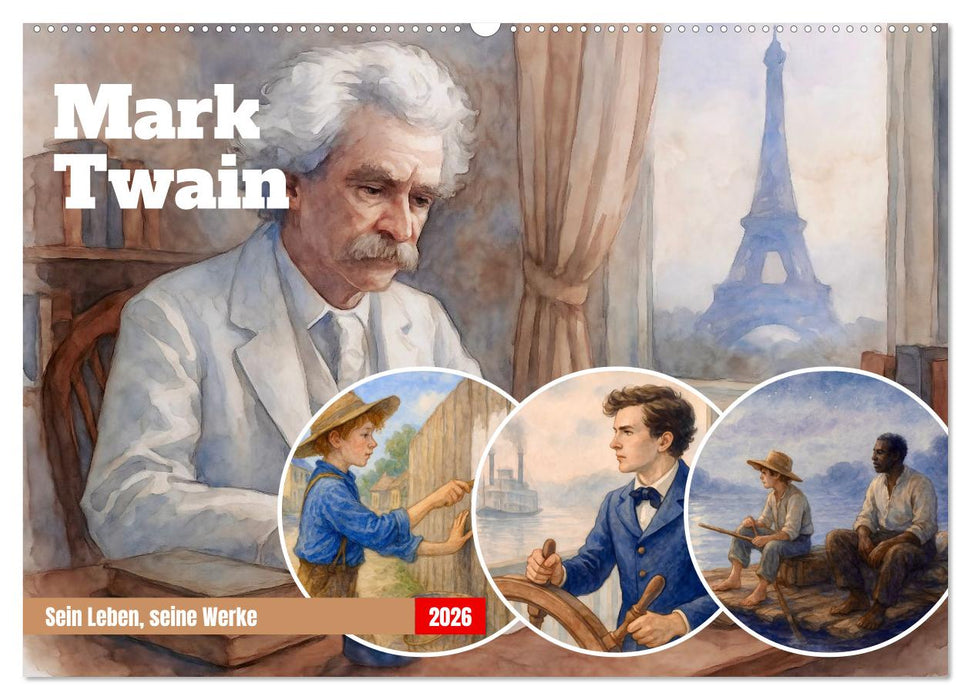 Mark Twain (CALVENDO Wandkalender 2026)