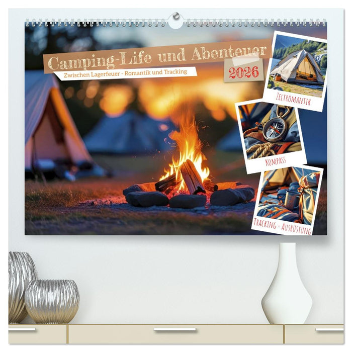 Camping-Life und Abenteuer (CALVENDO Premium Wandkalender 2026)