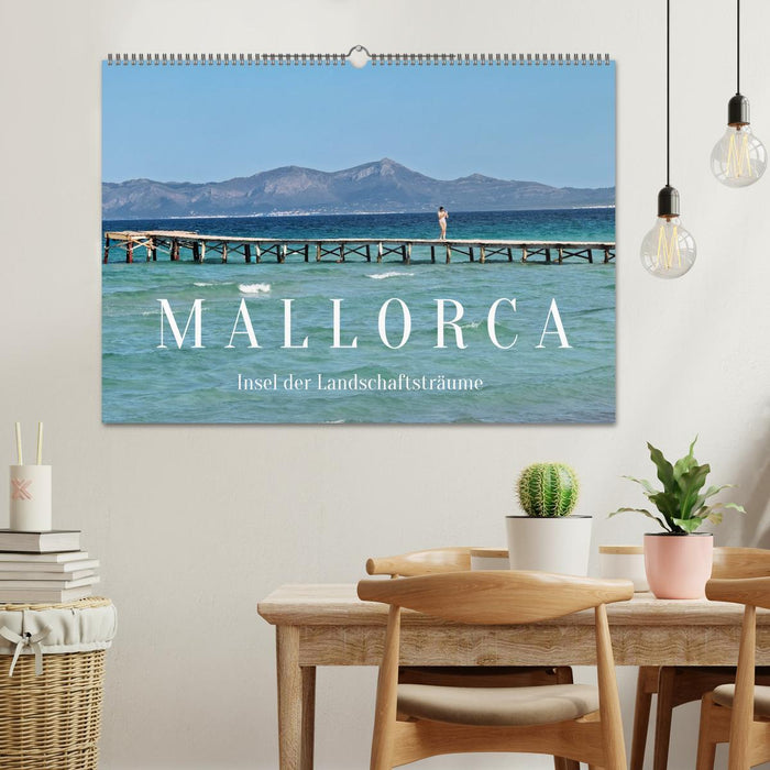 Mallorca - Insel der Landschaftsträume (CALVENDO Wandkalender 2026)