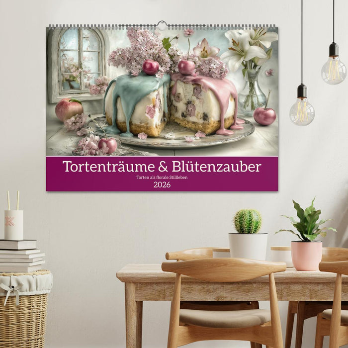 Tortenträume & Blütenzauber (CALVENDO Wandkalender 2026)