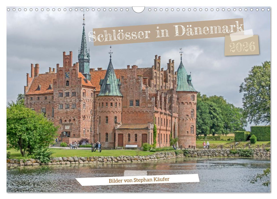 Schlösser in Dänemark (CALVENDO Wandkalender 2026)