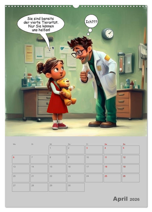 Ein Arzt für alle Felle (CALVENDO Premium Wandkalender 2026)