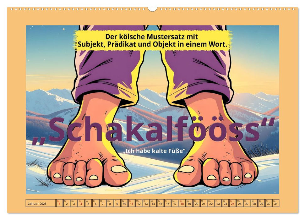 Kölscher Frohsinn auf Kölsch (CALVENDO Wandkalender 2026)