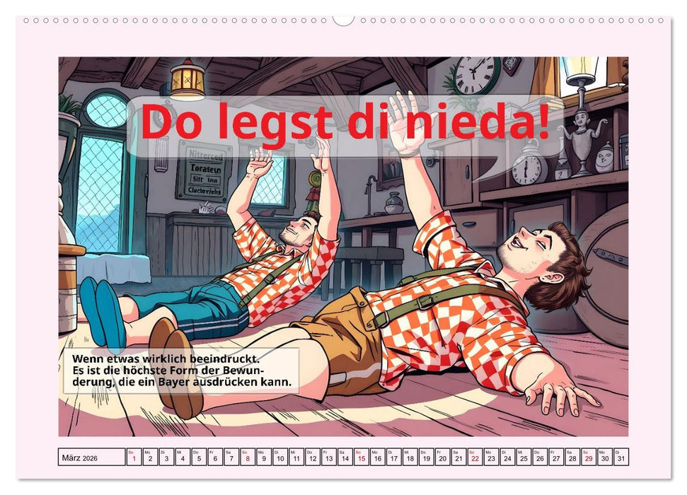 Bayerisch - Liebevoll derb (CALVENDO Wandkalender 2026)
