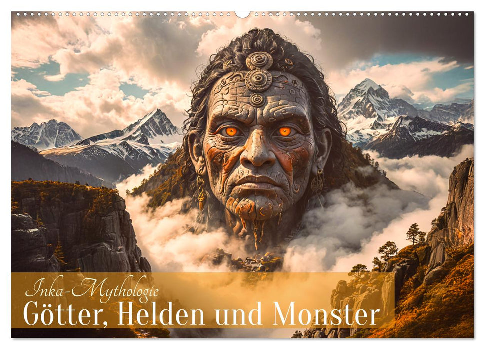 Inka-Mythologie - Götter, Helden und Monster (CALVENDO Wandkalender 2026)