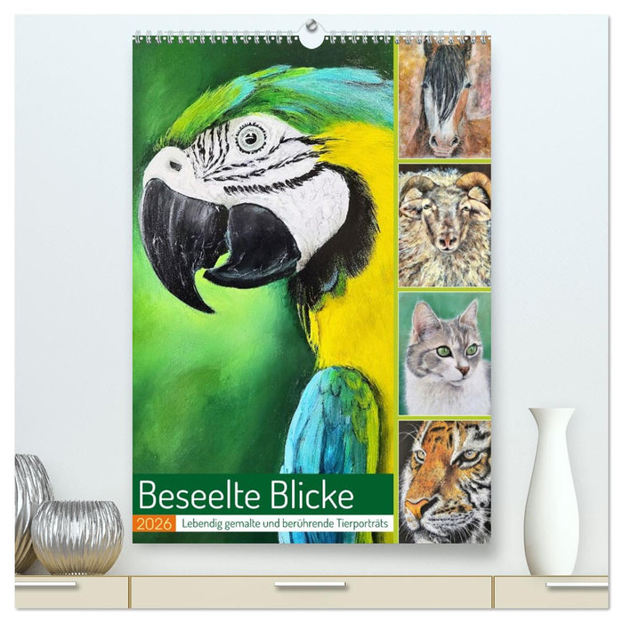 Beseelte Blicke - Lebendig gemalte und berührende Tierporträts (CALVENDO Premium Wandkalender 2026)