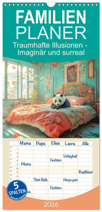 Traumhafte Illusionen - Imaginär und surreal (CALVENDO Familienplaner 2026)