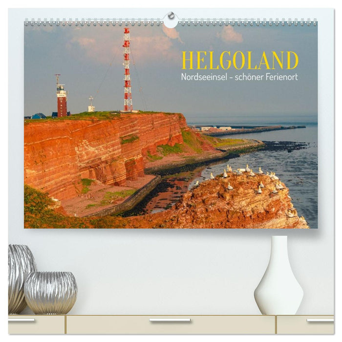 HELGOLAND: Nordseeinsel, schöner Ferienort (CALVENDO Premium Wandkalender 2026)