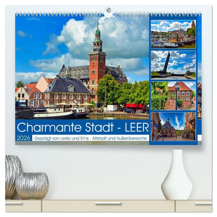 Charmante Stadt - LEER (CALVENDO Premium Wandkalender 2026)