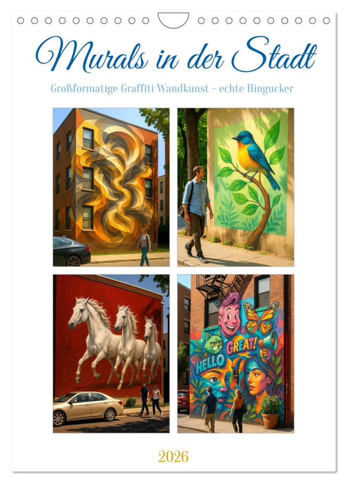 Murals in der Stadt (CALVENDO Wandkalender 2026)