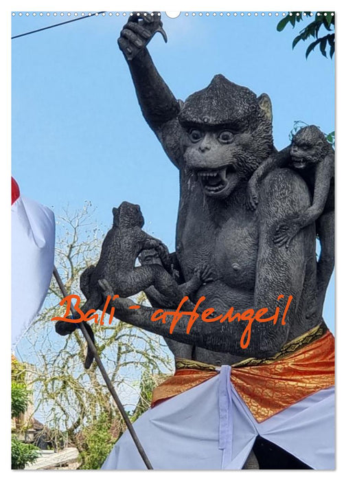 Bali - affengeil (CALVENDO Wandkalender 2026)