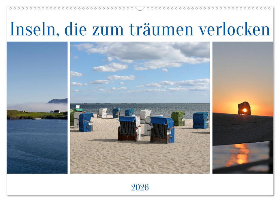 Inseln, die zum träumen verlocken (CALVENDO Wandkalender 2026)