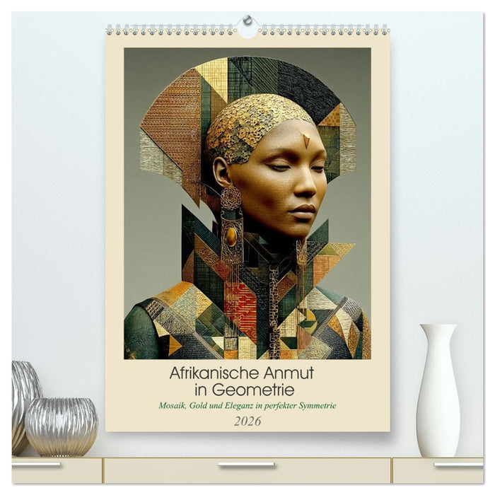 Afrikanische Anmut in Geometrie (CALVENDO Premium Wandkalender 2026)