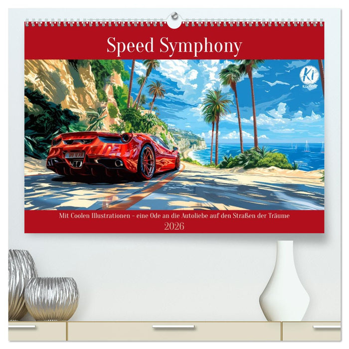 Speed Symphony (CALVENDO Premium Wandkalender 2026)