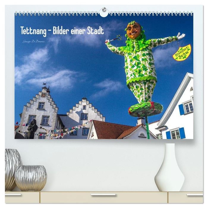 Tettnang - Bilder einer Stadt (CALVENDO Premium Wandkalender 2026)