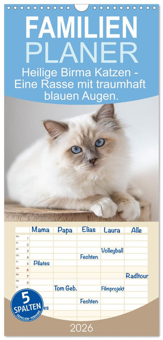Heilige Birma Katzen - Eine Rasse mit traumhaft blauen Augen. (CALVENDO Familienplaner 2026)