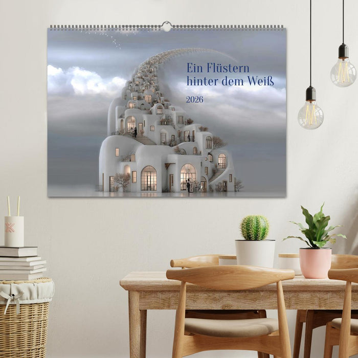 Ein Flüstern hinter dem Weiß (CALVENDO Wandkalender 2026)