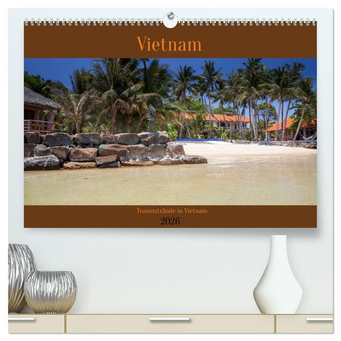 Traumstrände in Vietnam (CALVENDO Premium Wandkalender 2026)