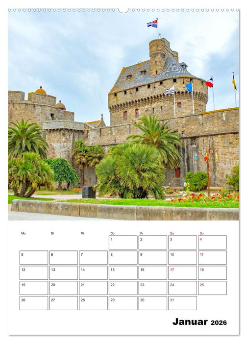 Saint Malo - Reiseplaner (CALVENDO Premium Wandkalender 2026)