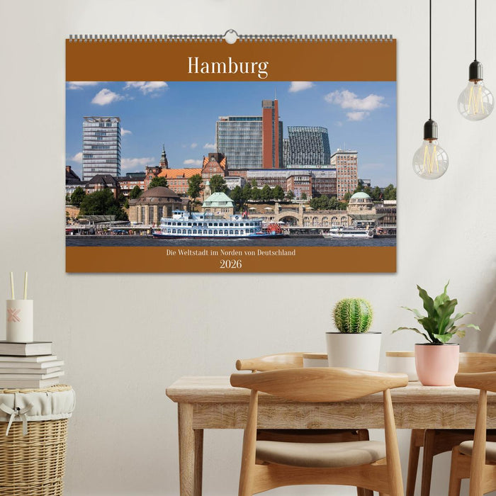 Hamburg, die Weltstadt im Norden von Deutschland (CALVENDO Wandkalender 2026)