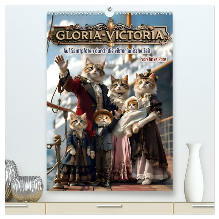 Gloria Victoria (CALVENDO Premium Wandkalender 2026)